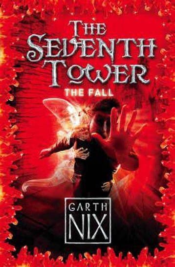 The Fall (The Seventh Tower, Book 1) 9780007261192 Garth Nix, Verzenden, Garth Nix