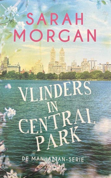 Vlinders in Central Park / De Manhattan-serie / 2, Verzenden, Gelezen, Sarah Morgan