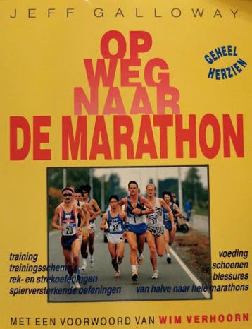 Op weg naar de marathon 9789021516837 J. Galloway, Verzenden, Gelezen, J. Galloway
