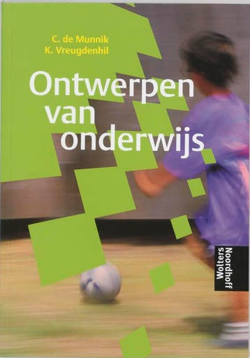 Ontwerpen van onderwijs 9789001605568 Cees de Munnik, Verzenden, Cees de Munnik
