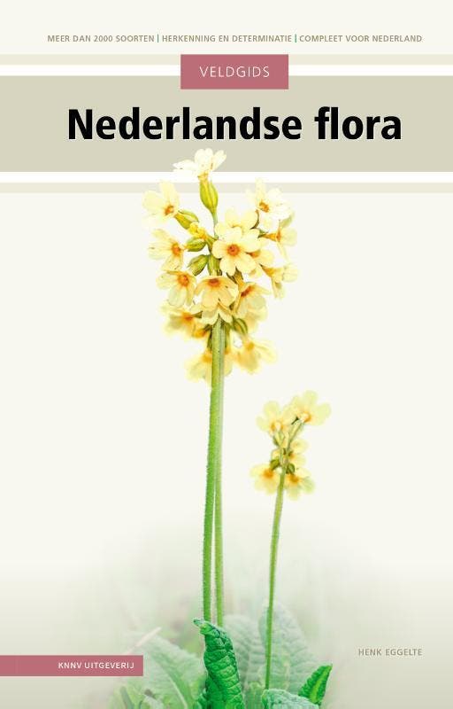 Veldgids Nederlandse Flora | Henk Eggelte | Nieuw, Boeken, Overige Boeken, Nieuw, Verzenden