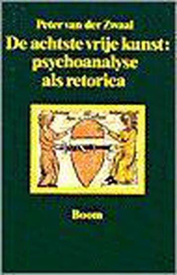 De achtste vrije kunst: psychoanalyse als retorica, Boeken, Verzenden, Zo goed als nieuw, P. van der Zwaal