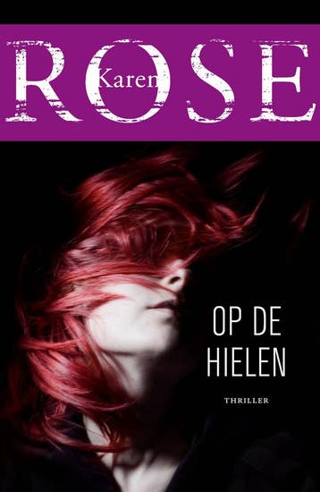 Op de hielen / Cincinnati / 1 9789026146213 Karen Rose, Boeken, Thrillers, Verzenden, Gelezen, Karen Rose