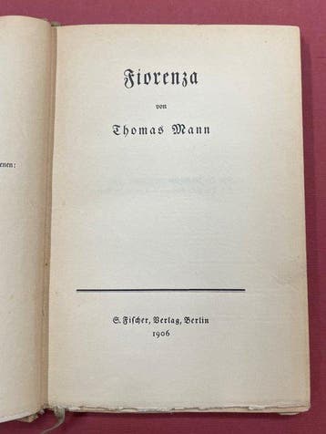 Thomas Mann (Rare Hardcover First Edition) - Fiorenza - 1906