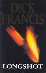 Longshot 9780330319584 Dick Francis, Verzenden, Gelezen, Dick Francis