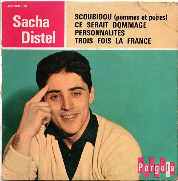 Sacha Distel - Scoubidou (Pommes Et Poires), CD & DVD, Vinyles | Pop, Envoi