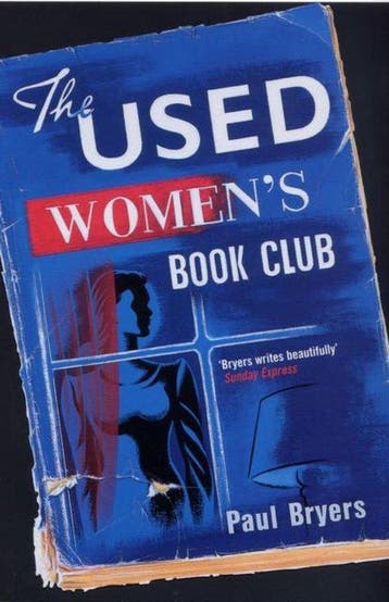 The Used Womens Book Club 9780747568278 Paul Bryers, Verzenden, Gelezen, Paul Bryers