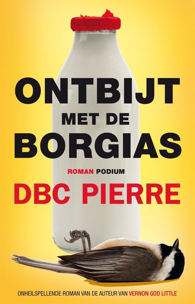 Ontbijt met de Borgias (9789057597169, DBC Pierre), Livres, Littérature, Envoi