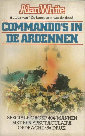 Commando s in de ardennen 9789060453032 White, Boeken, Verzenden, Gelezen, White