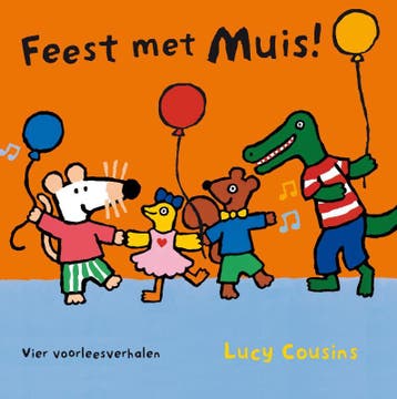 Feest met Muis! / Mijn vriendje Muis 9789025853464, Boeken, Verzenden, Gelezen, Lucy Cousins