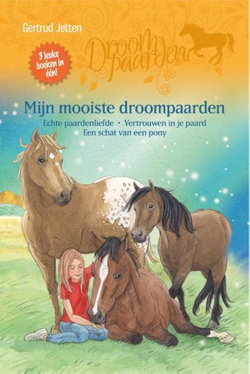 Mijn mooiste droompaarden / Droompaarden 9789020673890, Verzenden, Gertrud Jetten