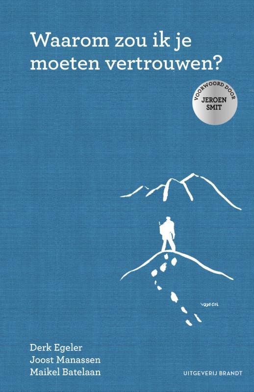 Waarom zou ik je moeten vertrouwen? 9789493095625, Boeken, Politiek en Maatschappij, Zo goed als nieuw, Verzenden