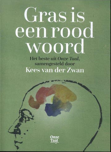Gras is een rood woord - Kees van der Zwan - 9789083296913 -, Verzenden, Nieuw