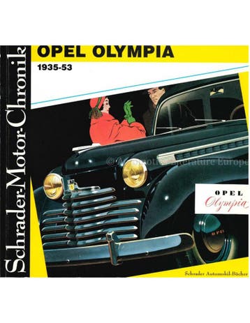 OPEL OLYMPIA 1935-1953, SCHRADER MOTOR CHRONIK, Nieuw