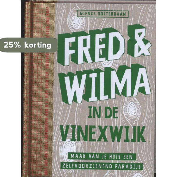 Fred & Wilma in de Vinexwijk 9789081091770 N. Oosterbaan, Livres, Loisirs & Temps libre, Envoi