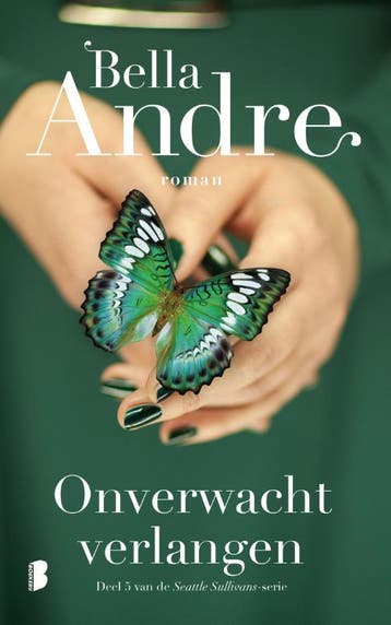 Onverwacht verlangen / Seattle Sullivans / 5 9789022585313, Verzenden, Gelezen, Bella Andre