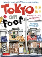 Tokyo on Foot 9784805311370 Florent Chavouet, Verzenden, Florent Chavouet