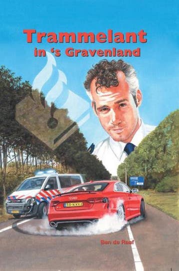 Trammelant in s Gravenland 9789059522022 Ben de Raaf, Verzenden, Zo goed als nieuw, Ben de Raaf