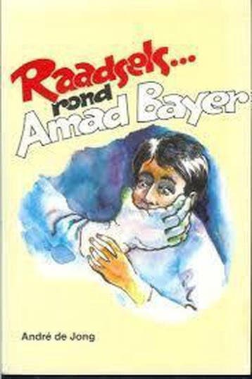 Raadsels rond amad bayer - Jong, Verzenden