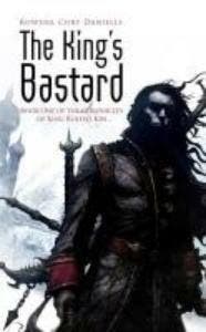 THE KINGS BASTARD 9781907519000 Rowena Cory Daniells, Verzenden, Gelezen, Rowena Cory Daniells