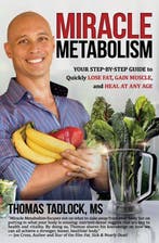 Miracle Metabolism 9781945446214 Thomas Tadlock, Boeken, Verzenden, Zo goed als nieuw, Thomas Tadlock