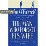 Man Who Forgot His Wife 9780552771634 John OFarrell, Verzenden, Gelezen, John O'Farrell