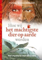 Hoe wij het machtigste dier op aarde werden / Het mysterie, Verzenden, Zo goed als nieuw, Yuval Noah Harari