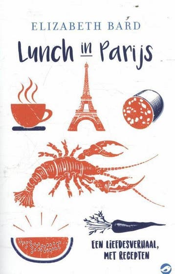 Lunch in Parijs / Culinaire roman 9789492086464, Boeken, Verzenden, Gelezen, Elizabeth Bard