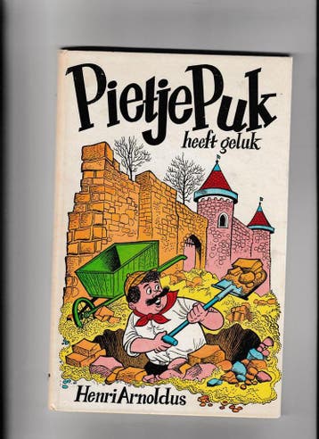 Pietje Puk heeft geluk / Pietje Puk / 17 9789060561072, Boeken, Verzenden, Gelezen, H. Arnoldus