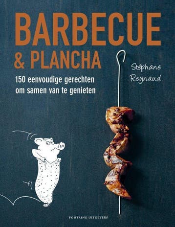 Barbecue en plancha 9789059564930 Stephane Reynaud, Verzenden, Stephane Reynaud