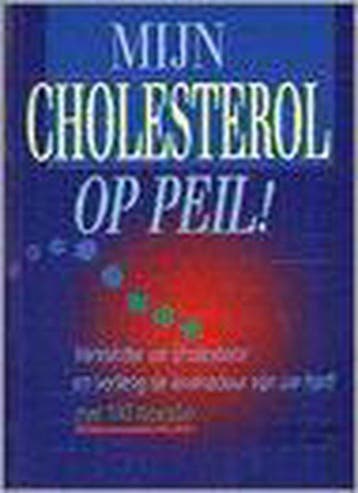 Mijn Cholesterol Op Peil! 9789043800792 William P. Castelli, Verzenden, Gelezen, William P. Castelli