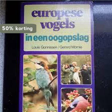Europese vogels in een oogopslag 9789022612170 Gonissen, Verzenden, Gelezen, Gonissen