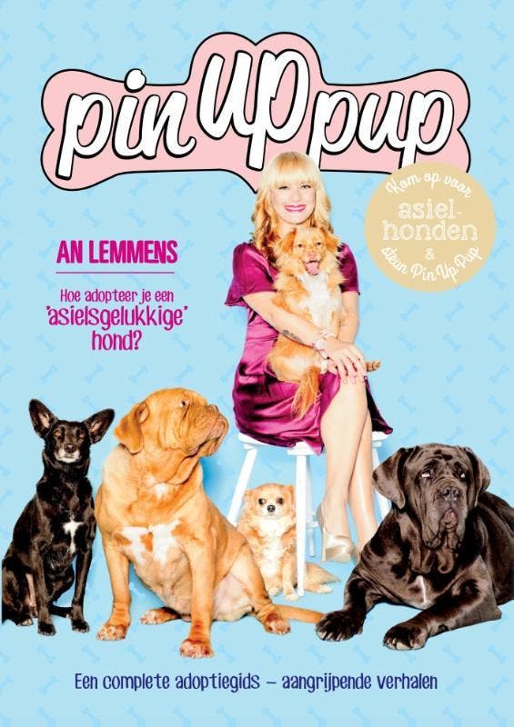 Pin up pup 9789089314499 An Lemmens, Livres, Loisirs & Temps libre, Envoi