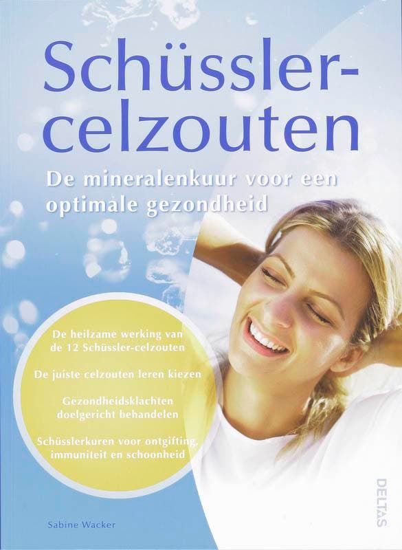 Schüsslercelzouten 9789044717846 S. Wacker, Boeken, Gezondheid, Dieet en Voeding, Gelezen, Verzenden