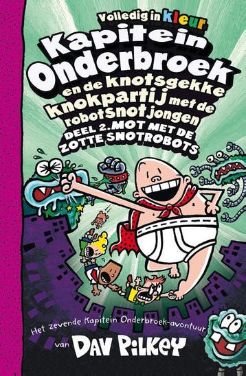Kapitein Onderbroek en de knotsgekke knokpartij met de, Verzenden, Dav Pilkey