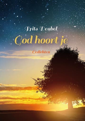 God hoort je 9789033817663 Frits Deubel, Verzenden, Gelezen, Frits Deubel