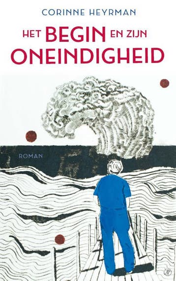 Het begin en zijn oneindigheid 9789029540773 Corinne Heyrman, Verzenden, Gelezen, Corinne Heyrman