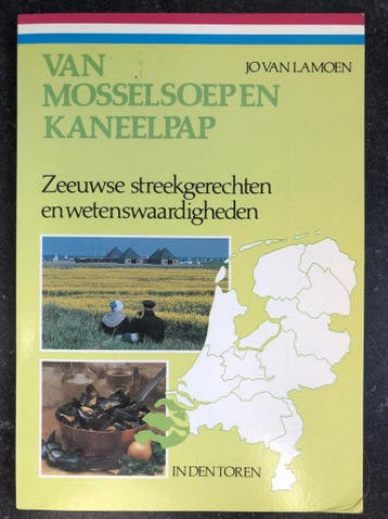 Van mosselsoep en kaneelpap 9789060746189 Lamoen, Verzenden, Gelezen, Lamoen
