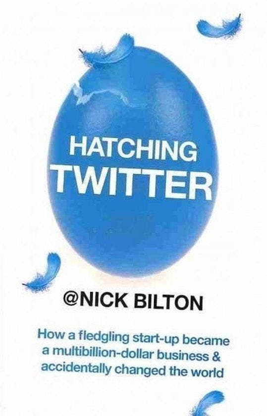 Hatching Twitter 9781444767049 Nick Bilton, Boeken, Taal | Engels, Gelezen, Verzenden