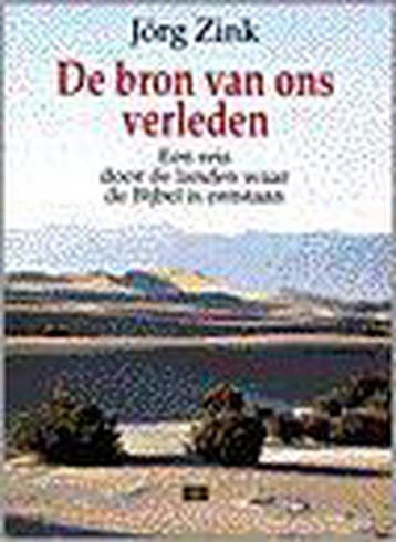 Bron van ons verleden 9789024232000 ZINK, Verzenden, ZINK