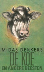 De koe en andere beesten 9789025405557 Midas Dekkers, Verzenden, Midas Dekkers