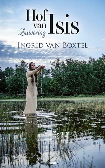 Hof van Isis 9783991311270 Ingrid van Boxtel, Boeken, Verzenden, Gelezen, Ingrid van Boxtel