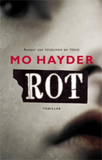 Rot 9789024538195 Mo Hayder, Verzenden, Zo goed als nieuw, Mo Hayder