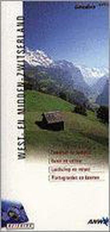 West- en Midden- Zwitserland / ANWB goud 9789018009724, Boeken, Verzenden, Gelezen, Maarten Mandos