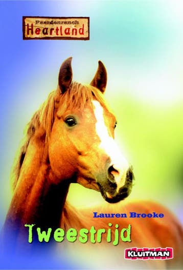 Tweestrijd / Paardenranch Heartland 9789020629552, Verzenden, Lauren Brooke