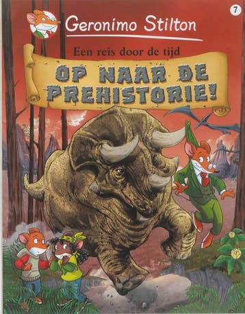 Op naar de prehistorie! / Geronimo Stilton / 7 9789085921615, Verzenden, Zo goed als nieuw, Andrea Denegri