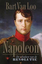 Napoleon 9789403188805 Bart Van Loo, Verzenden, Gelezen, Bart Van Loo
