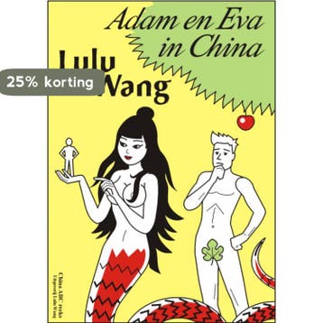 Adam en Eva in China 9789082057959 Lulu Wang, Verzenden, Gelezen, Lulu Wang
