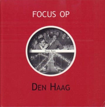 Focus op Den Haag - Pars, Boeken, Verzenden, Nieuw