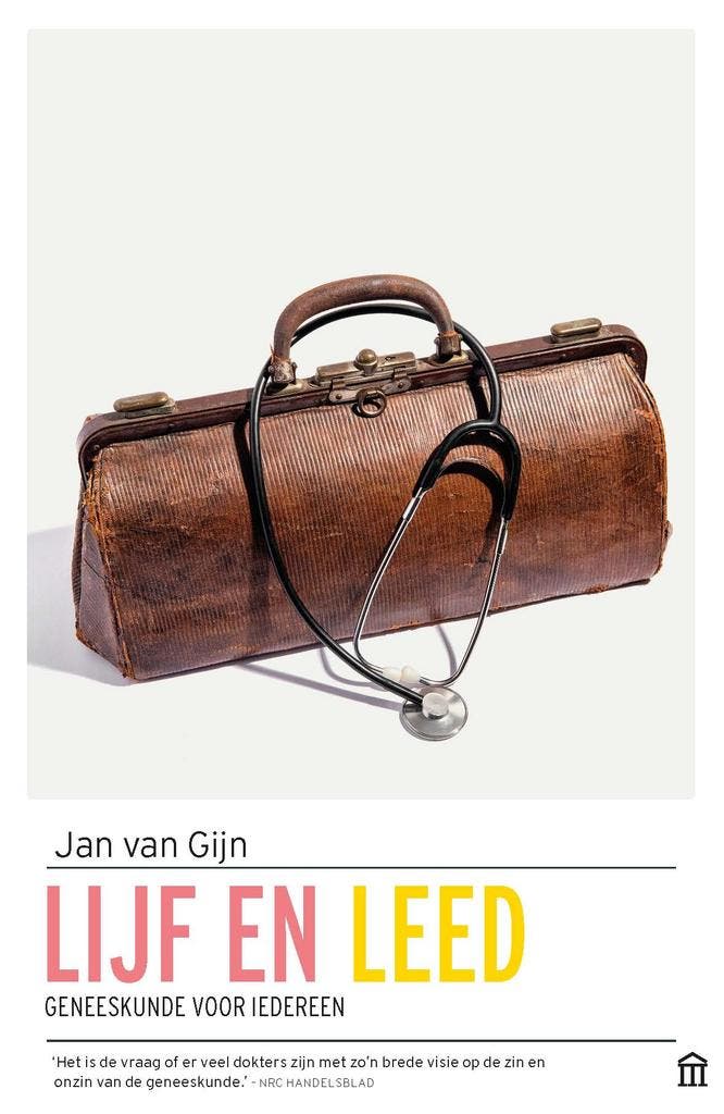 Lijf en leed 9789046705889 Jan van Gijn, Boeken, Wetenschap, Zo goed als nieuw, Verzenden